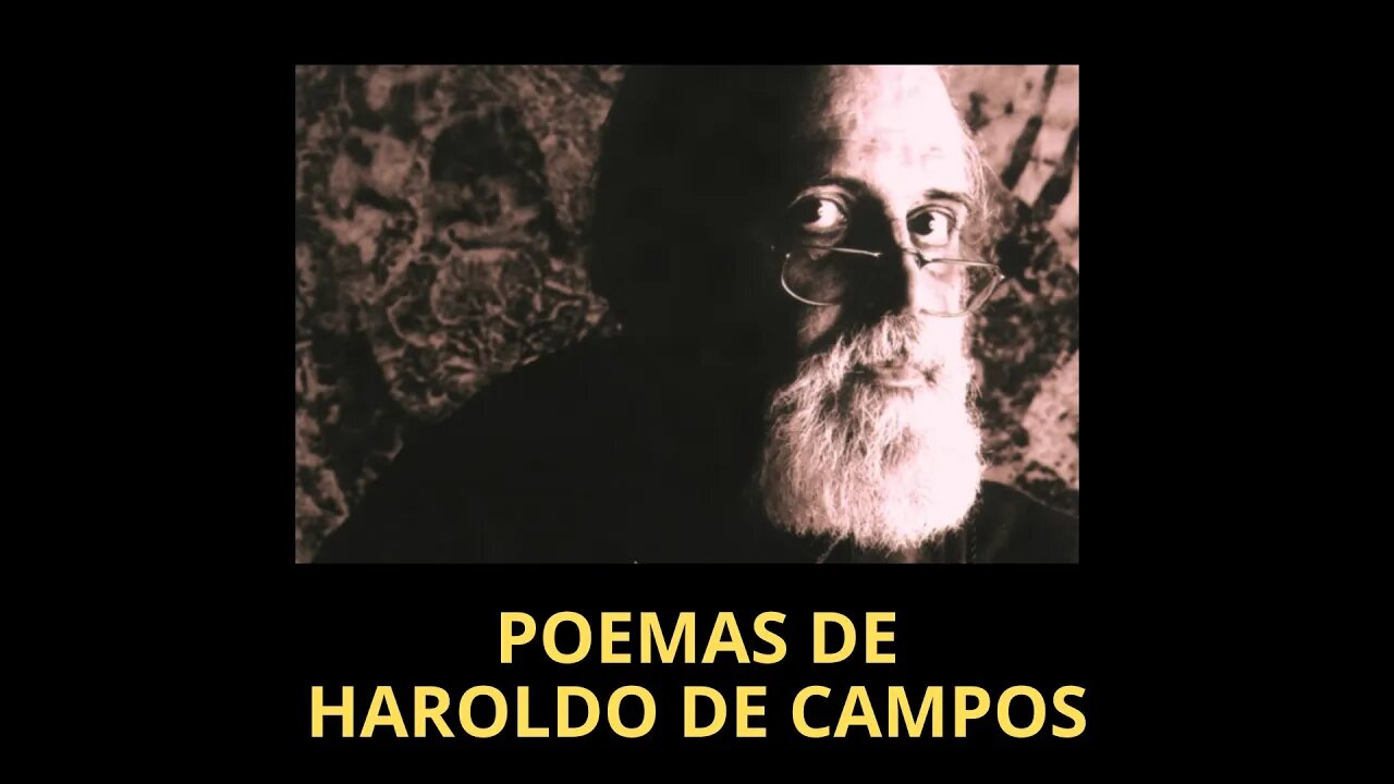 POEMAS DE HAROLDO DE CAMPOS