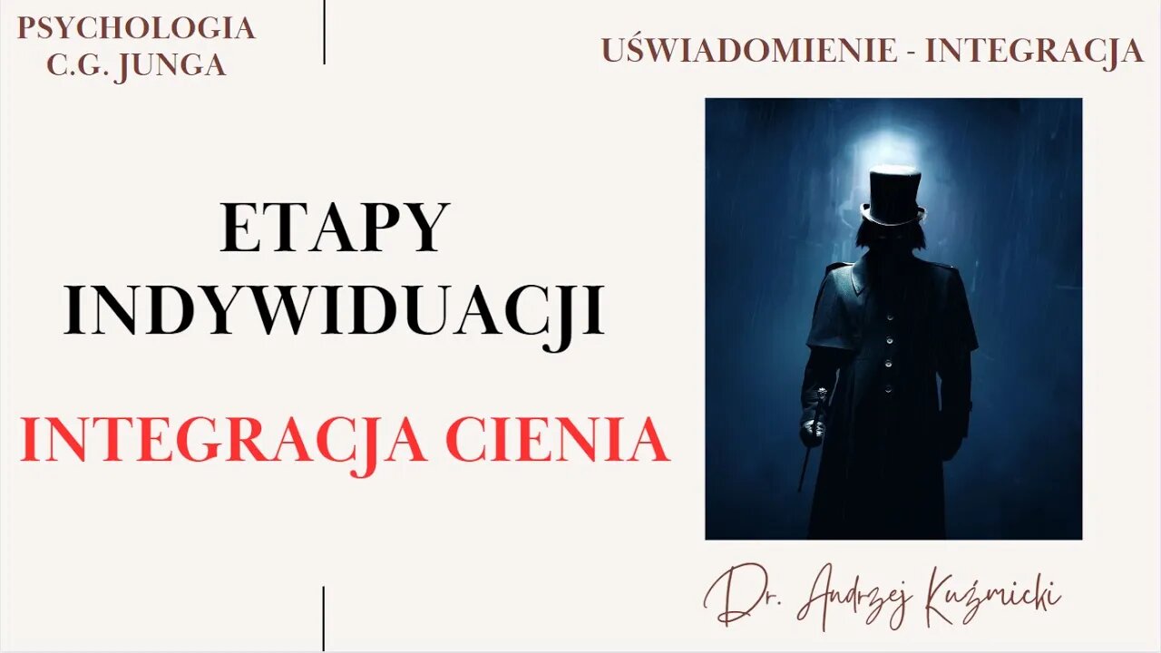 ETAPY INDYWIDUACJI - INTEGRACJA CIENIA