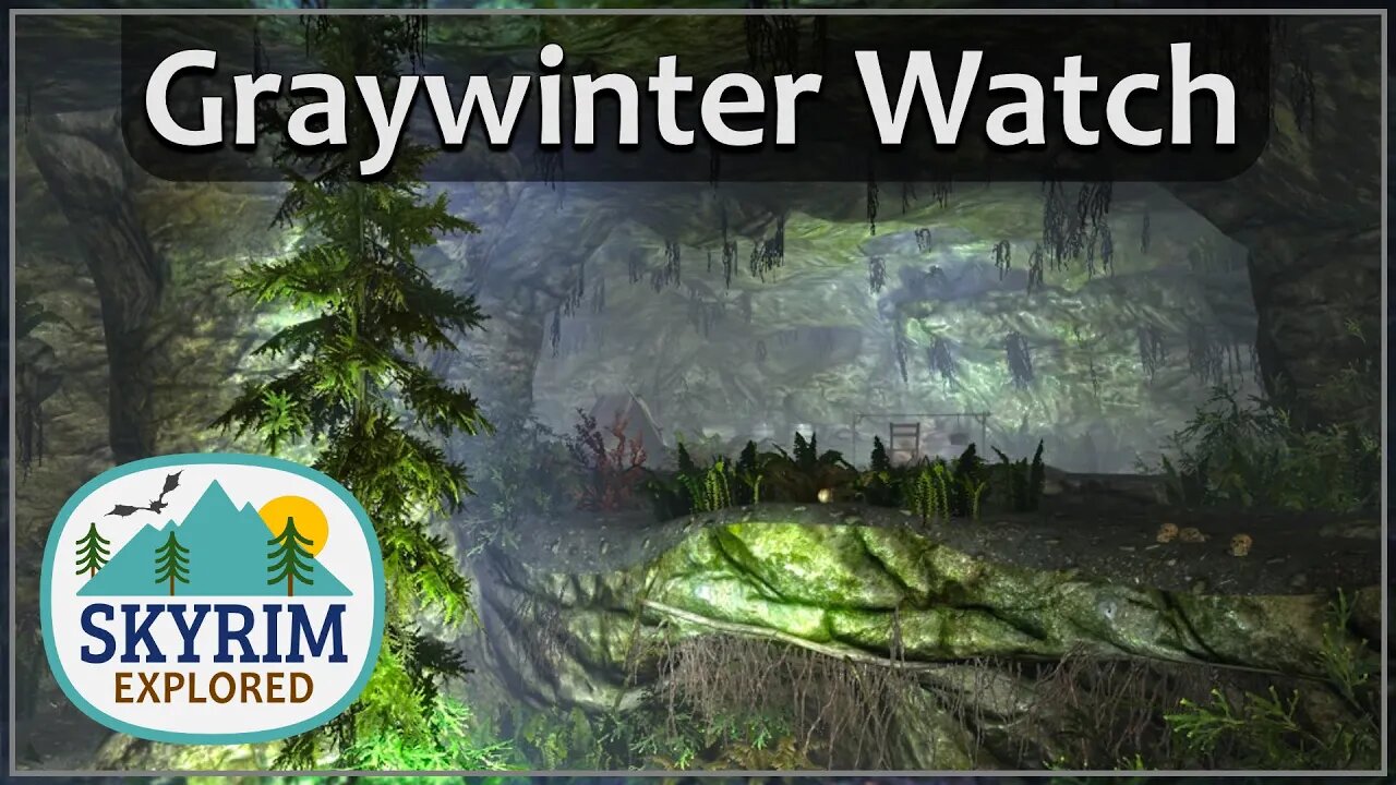 Graywinter Watch | Skyrim Explored