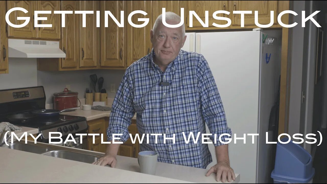 Getting Unstuck (My Battle with Weight Loss)