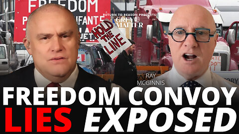 Freedom Convoy and Misinformation EXPOSED | Ray McGinnis