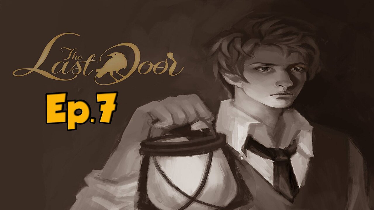 The Last Door[Ep.7]so this a Church a priest school? Full Playthrough w/Tailsly