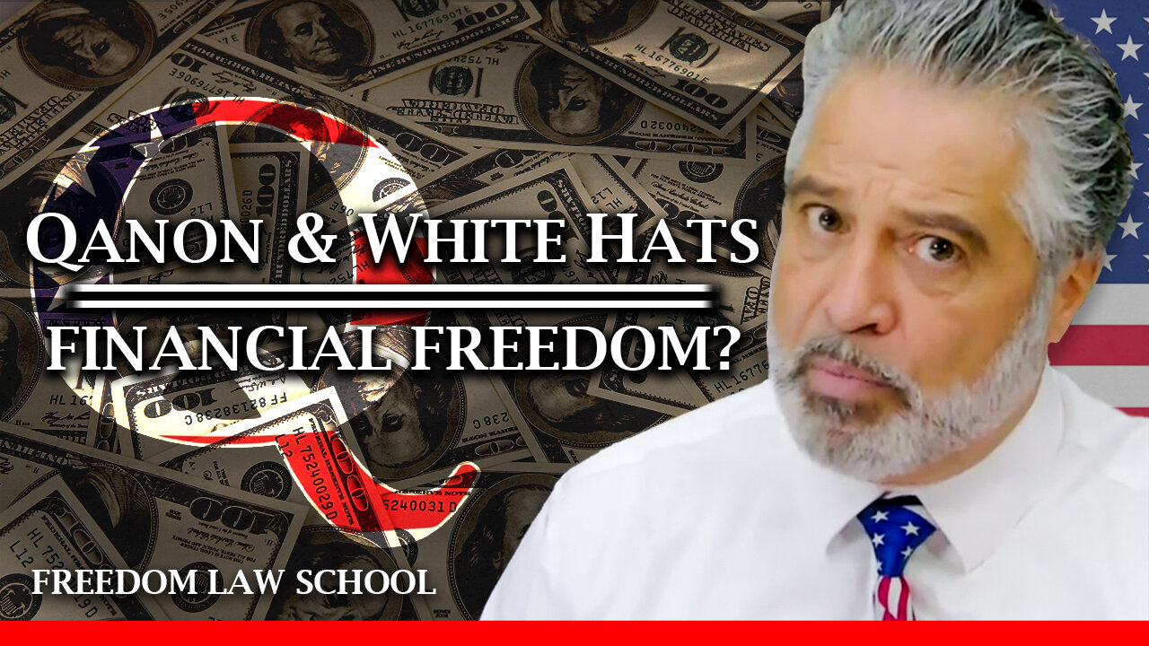 Will QAnon and the WHITE HATS bring in a new financial system of freedom and prosperity?