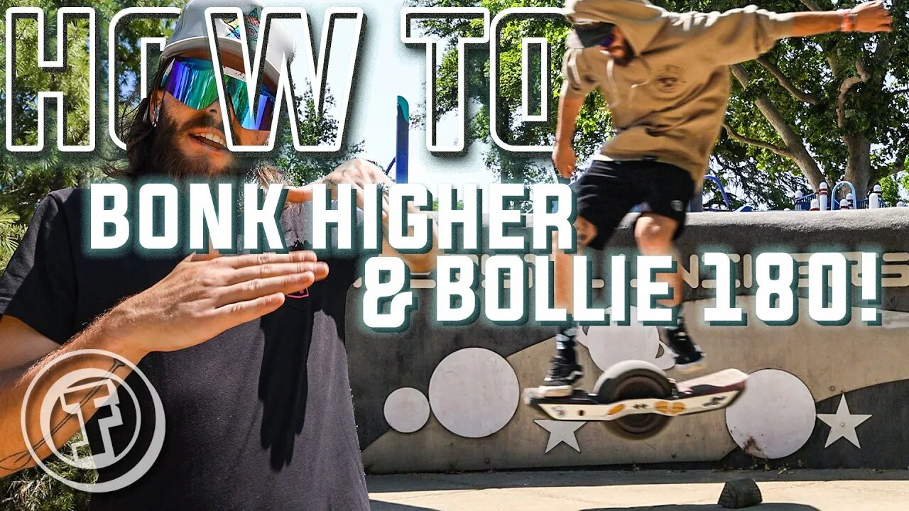 HIGHER BONKS & 180s!?! | TFL Trick Tips