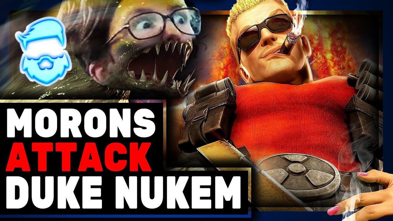Absolute MORON Slams Duke Nukem & Spectacular Backlash Follows For Male Feminist
