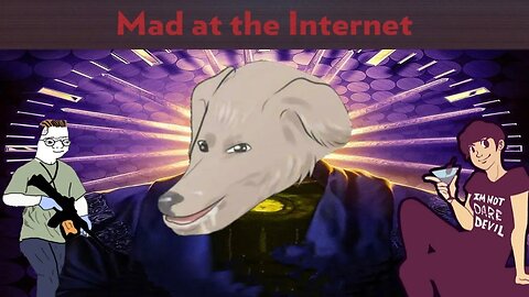 Christ is Kangdom - Mad at the Internet