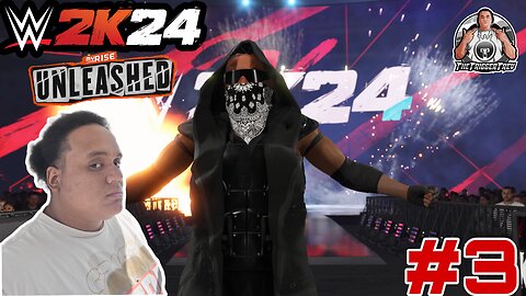 WWE 2K24: MyRise - Unleashed (Part 3)