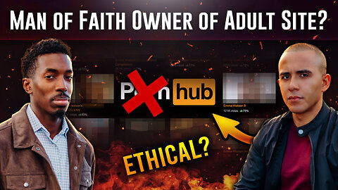 Can Adult Content Be Ethical? PornHub's Owner Claims To Be Man Of Faith | LISTEN TO THIS