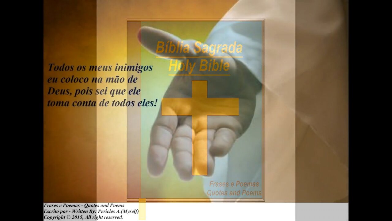 Todos os meus inimigos eu coloco na mão de Deus [Frases e Poemas]