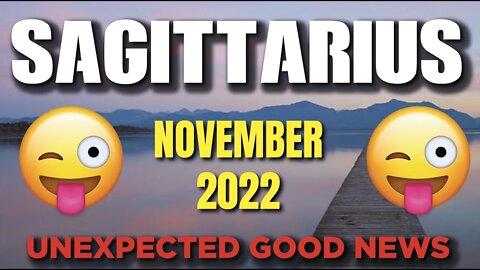 Sagittarius ♐ 😲🤩 UNEXPECTED GOOD NEWS😲🤩 Horoscope for Today NOVEMBER 2022 ♐ Sagittarius tarot ♐