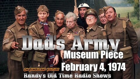 Dads Army 02 Museum Piece February 4, 1974