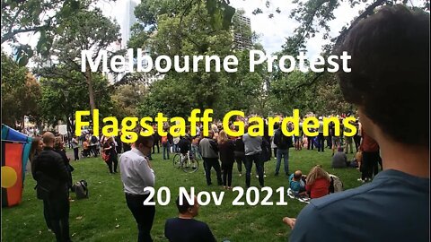 20 Nov 2021 - Melbourne Protest 04: Flagstaff Gardens