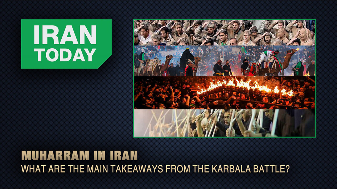 Iran Today: Muharram in Iran