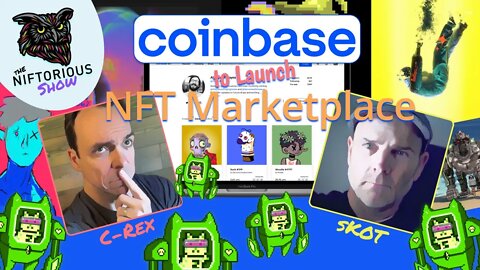 Coinbase (and others) Announce New NFT Marketplaces