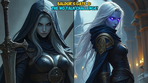 Baldur's Gate 3: The No Talk Challenge!