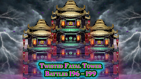 MK Mobile. Twisted Fatal Tower - [ Battles 196 - 199 ]