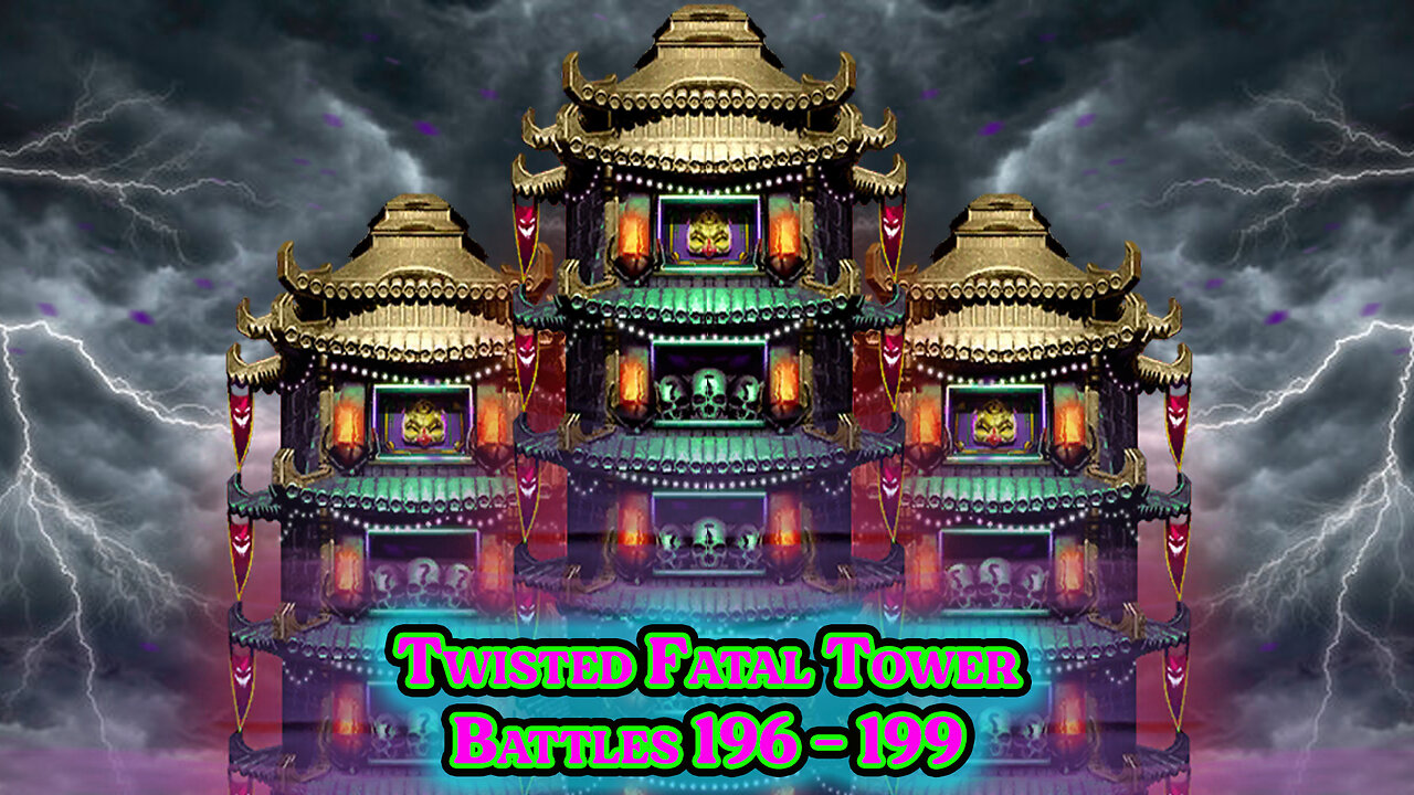 MK Mobile. Twisted Fatal Tower - [ Battles 196 - 199 ]