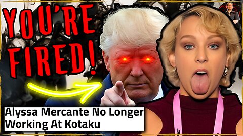 Kotaku FIRES Alyssa Mercante! Gaming Industry DESTROYED By Trump Win!