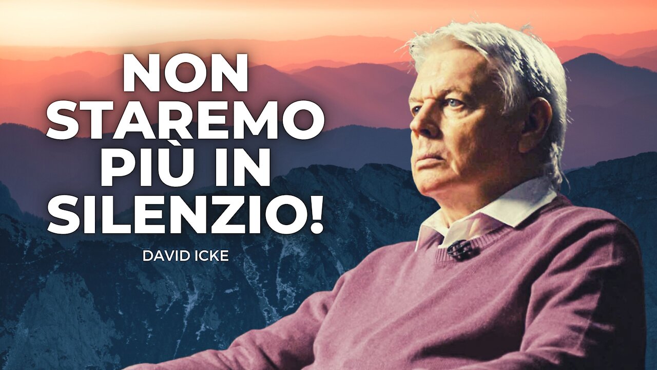 La Maggioranza Silenziosa Non è Più Silenziosa! | DAVID ICKE