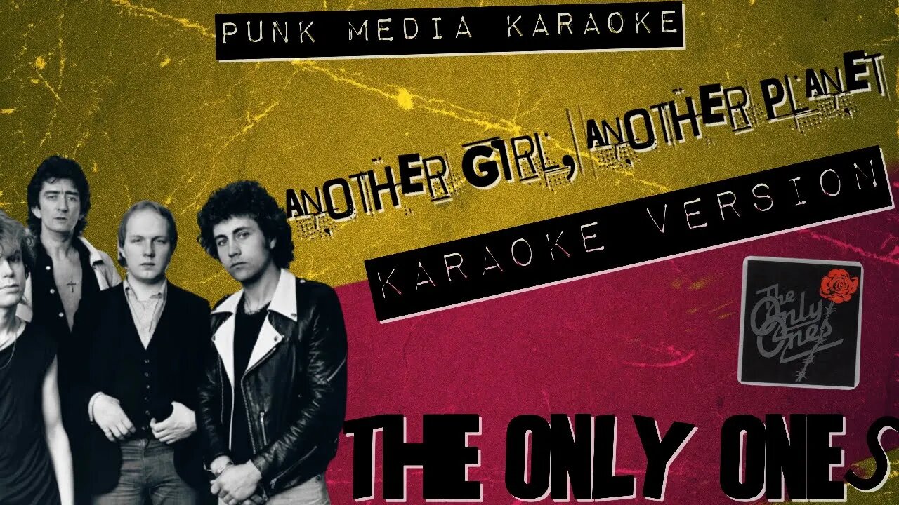 THE ONLY ONES ✴ ANOTHER GIRL ANOTHER PLANET ✴ KARAOKE INSTRUMENTAL ✴ PMK