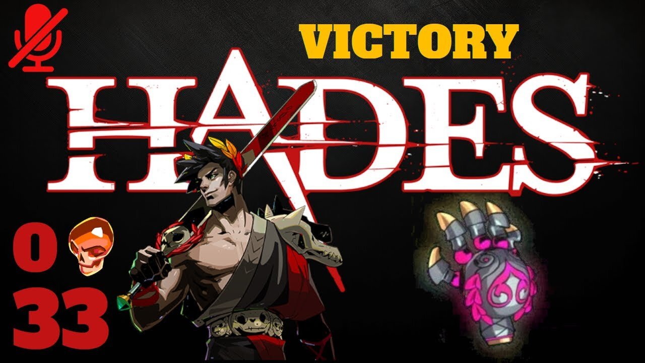 Hades - Run 33 (Victory) - 0 Heat - Twin Fists of Malphon