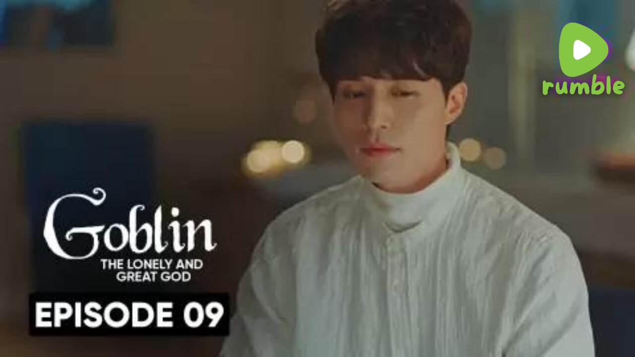 Goblin – Guardian: The Lonely and Great God | S1 Episode 09 | Hindi Dubbed