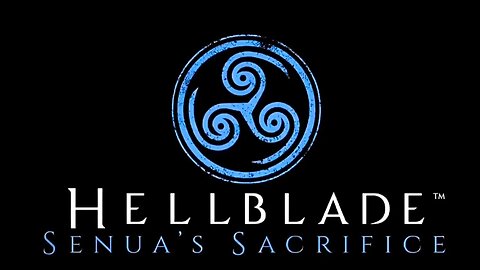 Intro - Hellblade: Senua's Sacrifice - Part 1