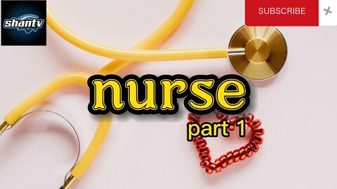 nurse part 1