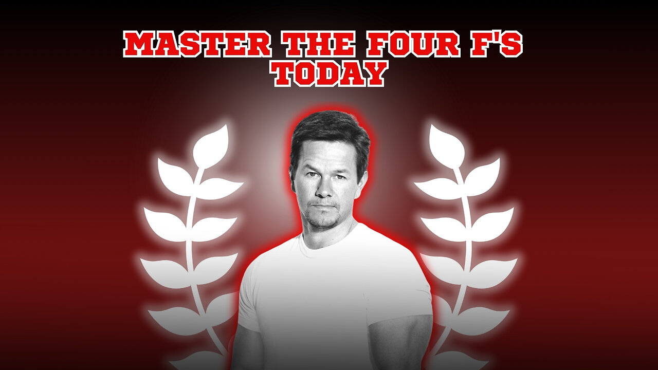 Master the Four F's Today