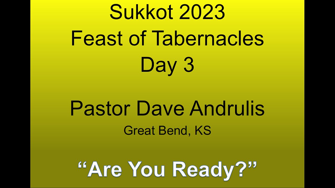 Sukkot 2023 Day 3 Are You Ready?