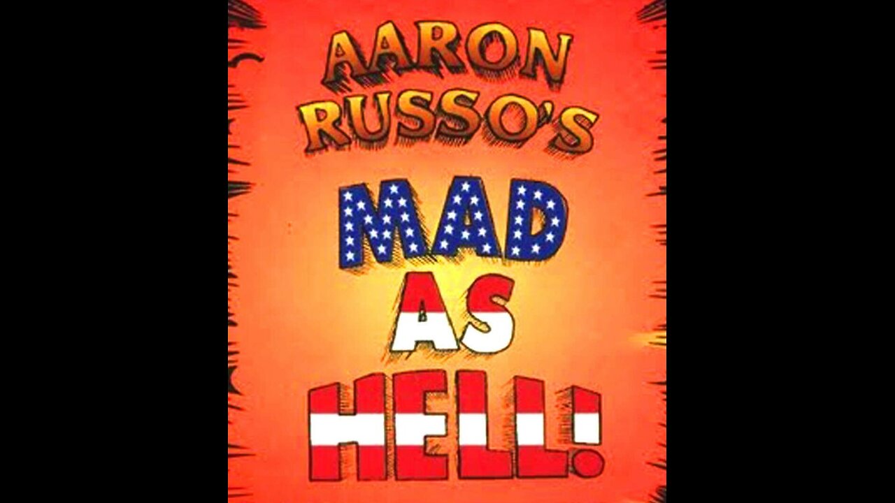 Aaron Russo's Mad as Hell (1996)