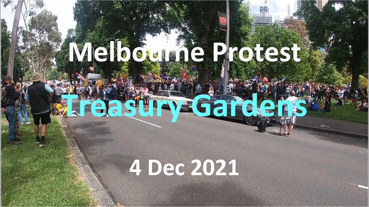 4 Dec 2021 - Melbourne Protest 04: Treasury Garden Speakers (2/3)