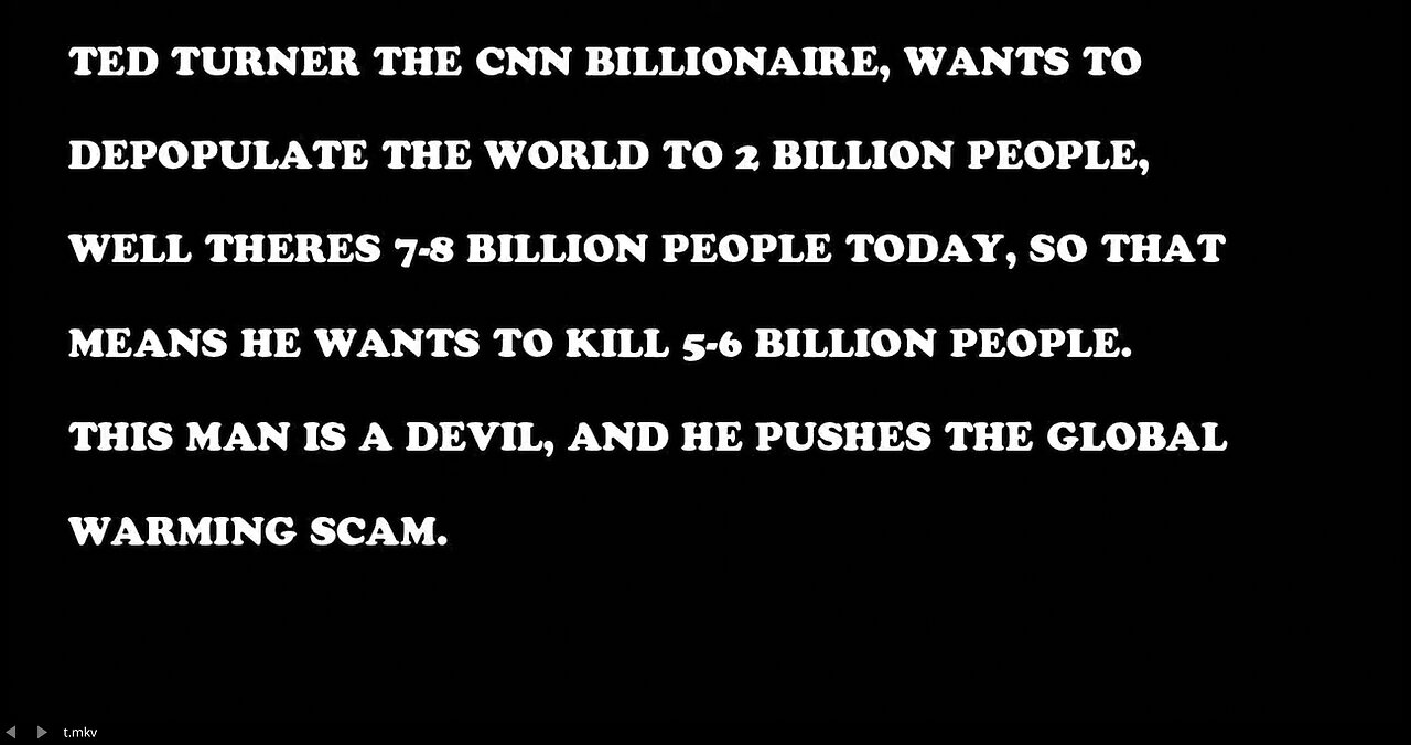 CNN Ted Turn Wants to Depopulating Earth From 8 to 2 Billion People