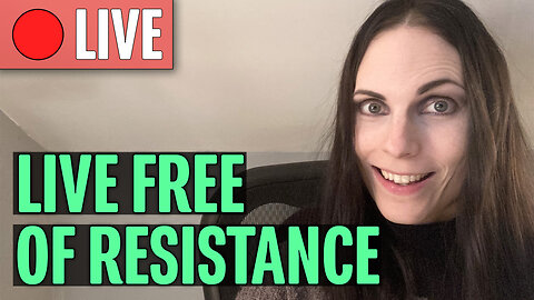 Sunday Q&A | Living Free of Resistance