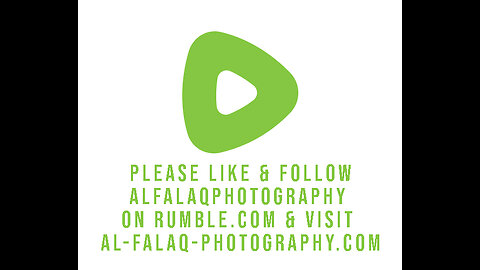 Al Falaq Photography on Rumble