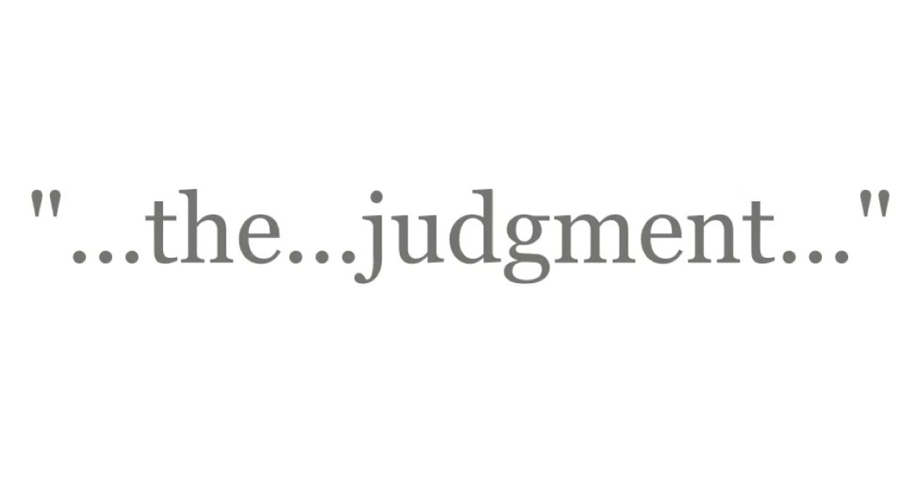 "...and after that the [certain] judgment..."--The Good News 2