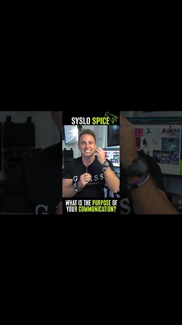 What is The Purpose of Your Communication? - Robert Syslo Jr