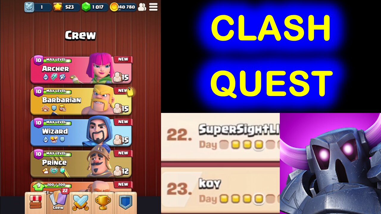 Clash Quest as at 12 Nov 2021. My progress so far.