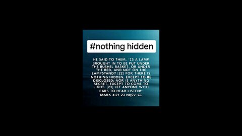 nothing hidden #light #biblebuild #bibleverse #biblia #bibleverseoftheday♥️💚💙💜🧡💛