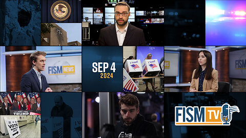 FISM News | September 4, 2024