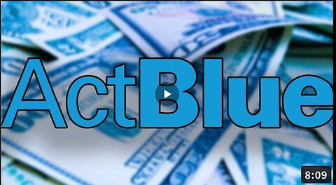 The Act Blue Scam Explodes