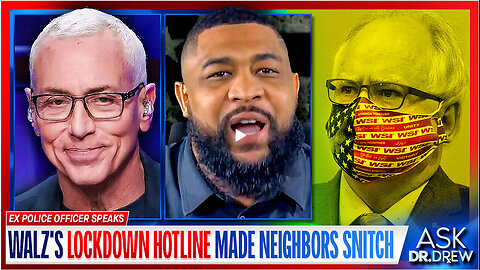 Tim Walz's COVID Lockdown "Hotline" Turned Neighbors Into Snitches