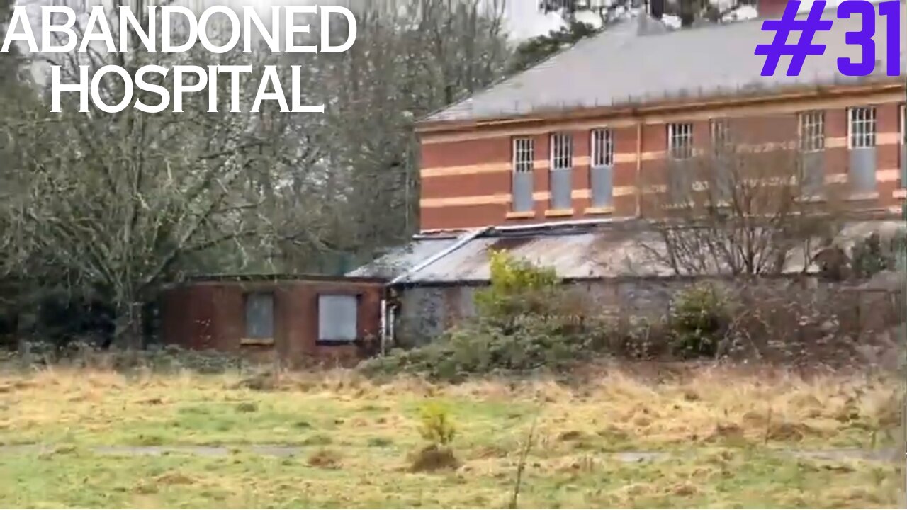 Abandoned Hospital |Abandoned Places UK|