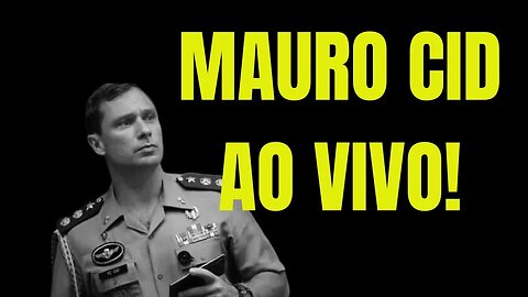 AGORA! CPMI 08 DE JANEIRO - DEPOIMENTO DO TENENTE CORONEL MAURO CID!