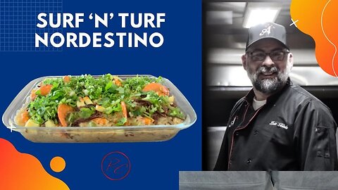 Surf ‘n’ Turf Nordestino