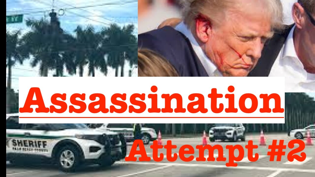 2nd Assassination Attempt on Donald Trump - This CANNOT Stand