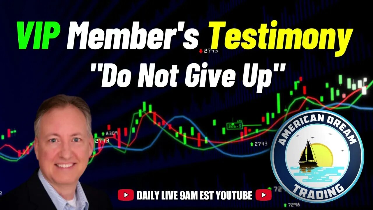 VIP Member's Life Changing - 'Do Not Give Up' Experience In The Stock Market