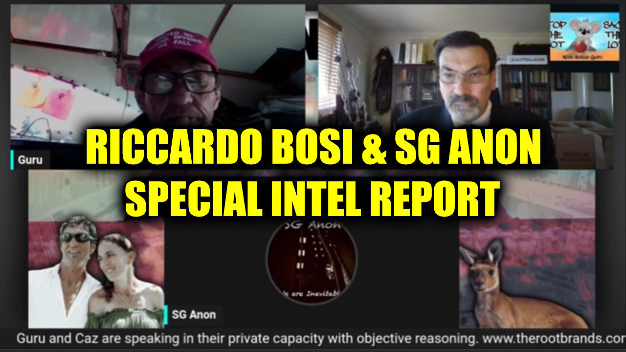 SG Anon And Riccardo Bosi Special Intel Report - World Event - 8/9/24..