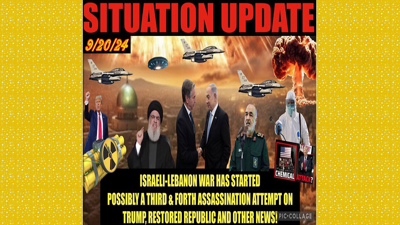 SITUATION UPDATE 9/20/24 - War In Middle East Has Begun, More Assassination Attempts, Vt Intel