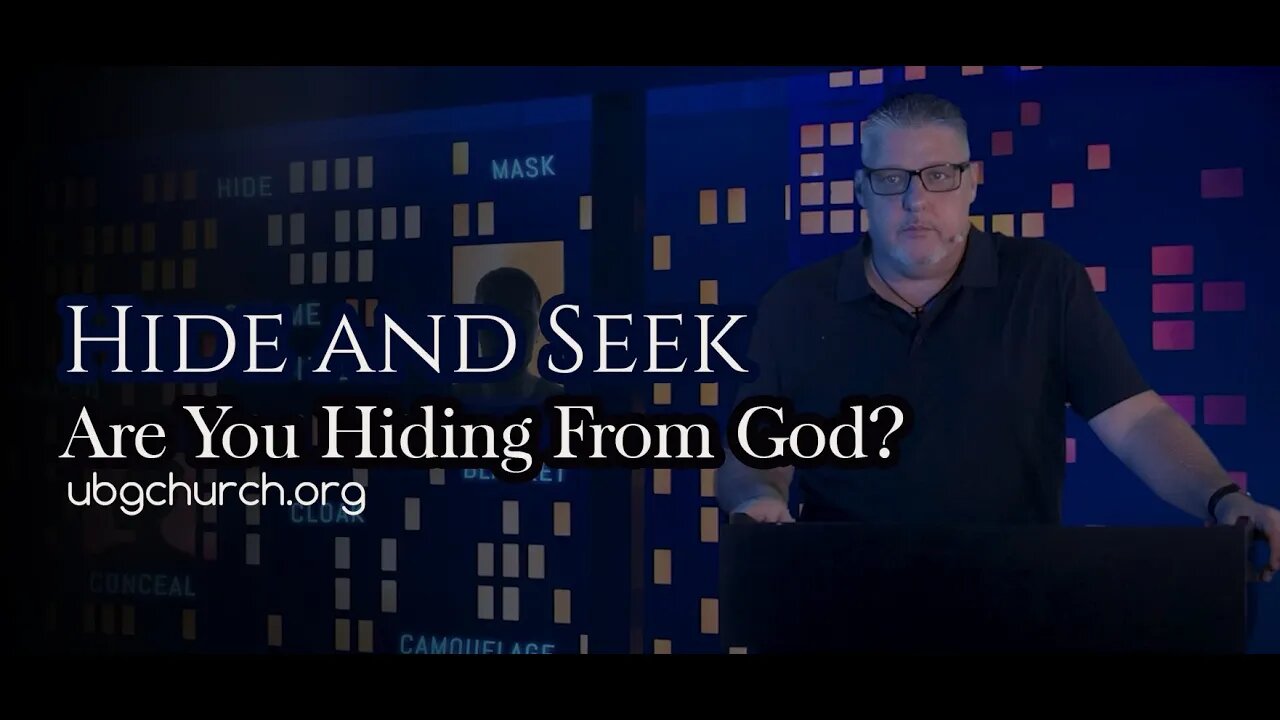 Hide and Seek - Are You Hiding From God? (re-uploaded)